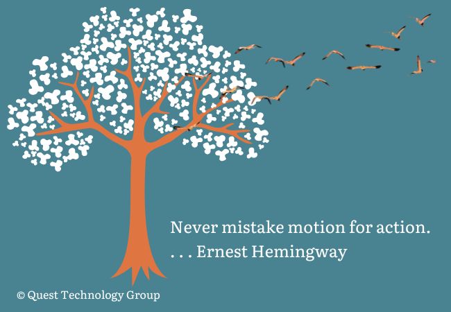 Hemingway never confuse motion for action